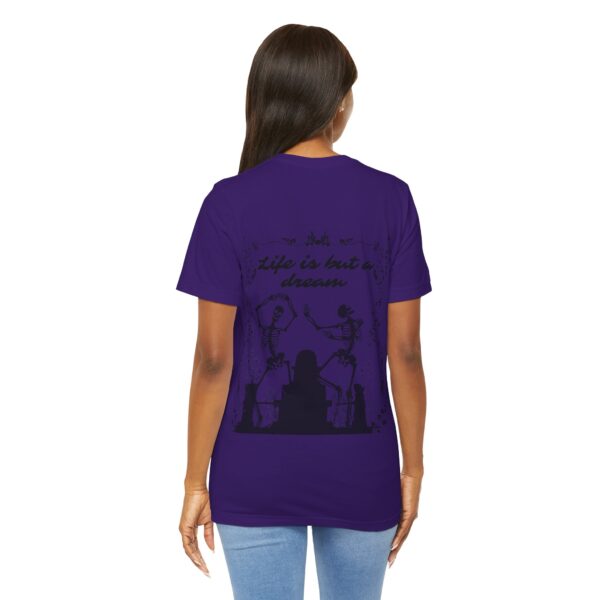 Life is but a Dream Tee