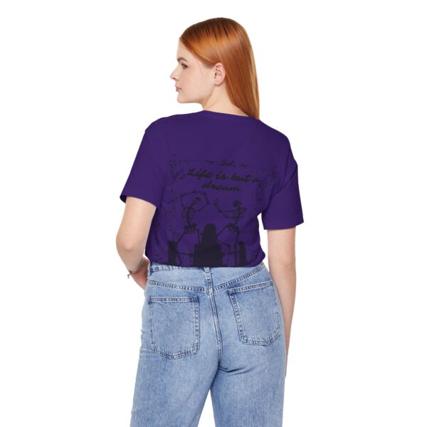 Life is but a Dream Tee