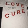 LOVE IS THE CURE — Distressed Gothic Tee